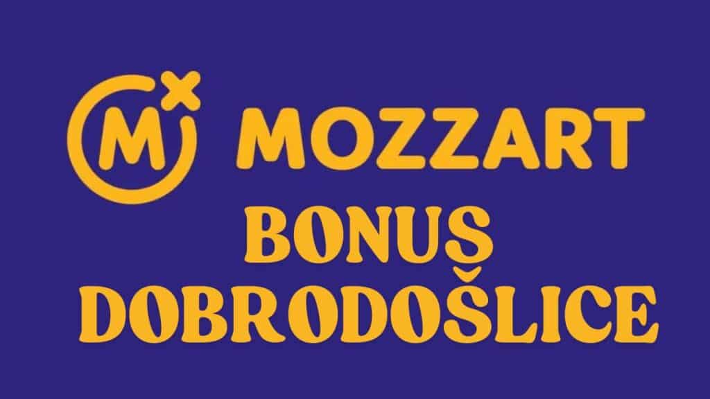 mozzart bonus dobrodošlice