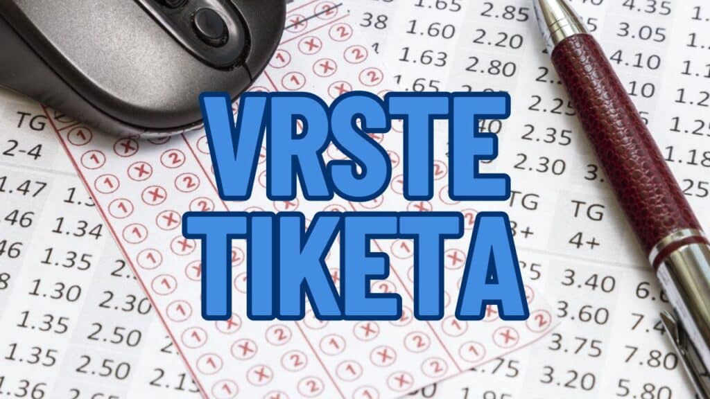 vrste tiketa