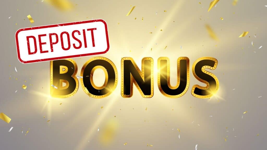 deposit bonus